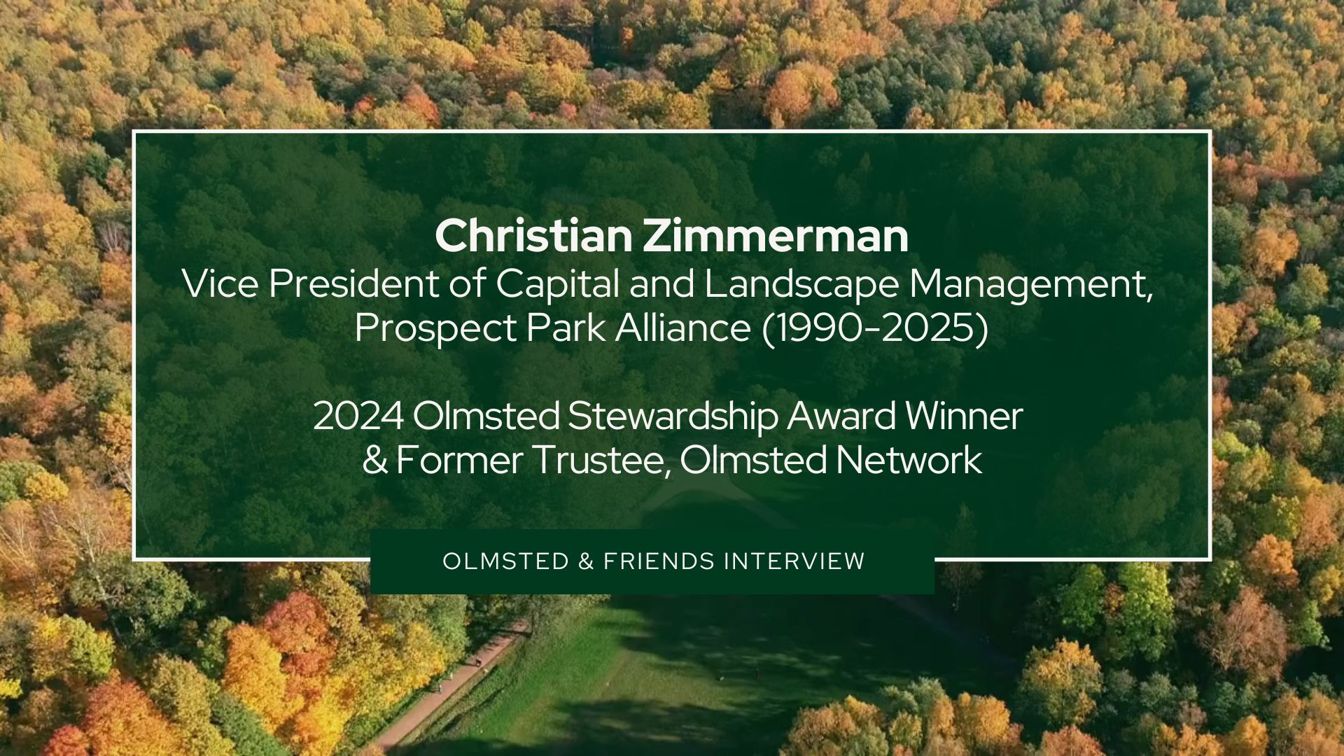 Olmsted & Friends: Meet Christian Zimmerman